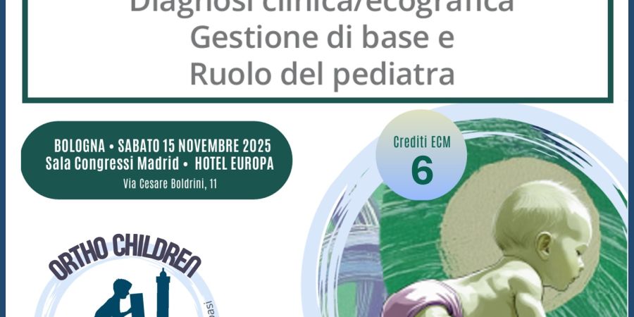 Nuovo corso teorico-pratico: “Displasia delle anche del neonato: le basi”