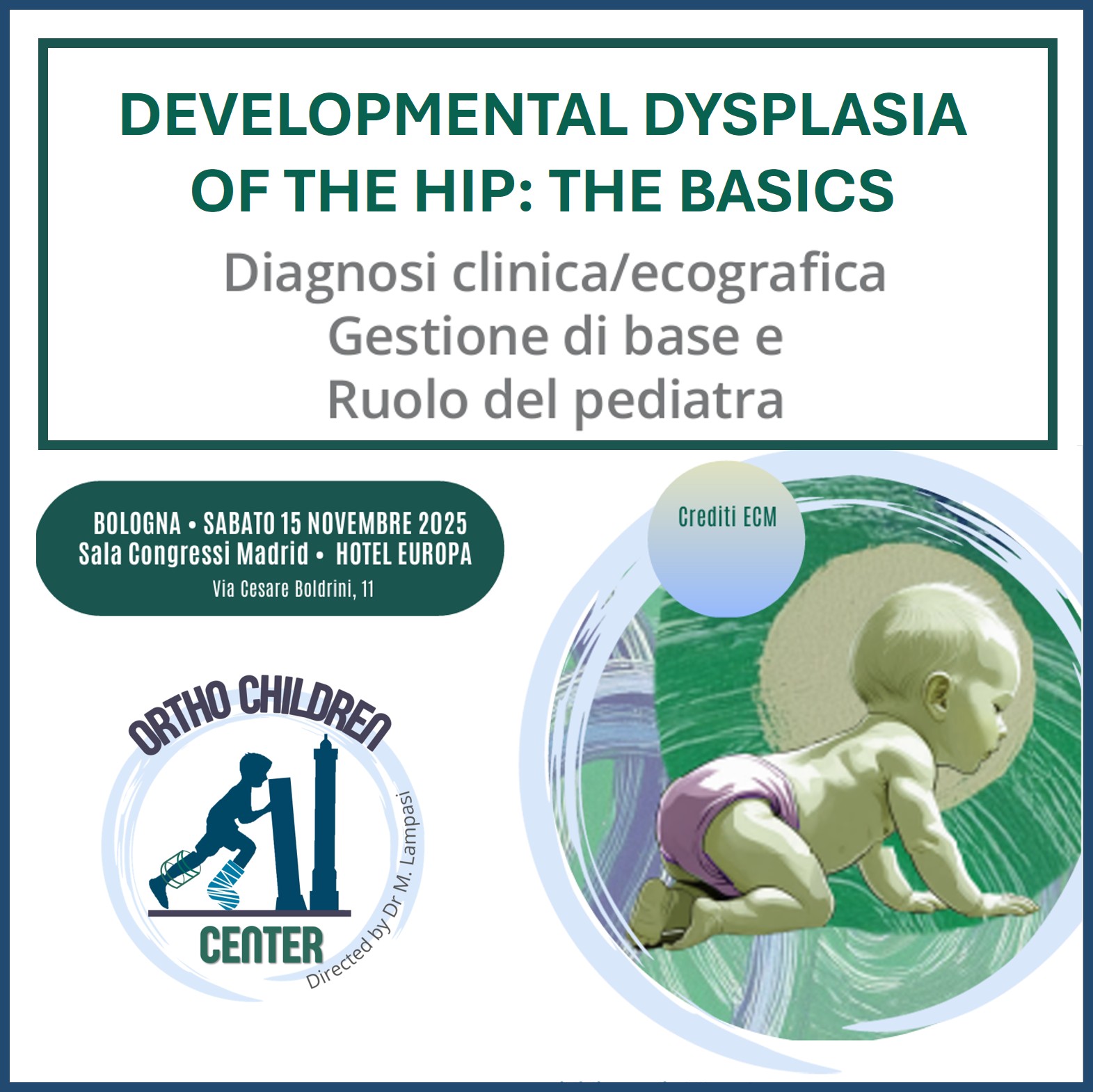 New theoretical-practical course: “Developmental Dysplasia of the Hip: The Basics”