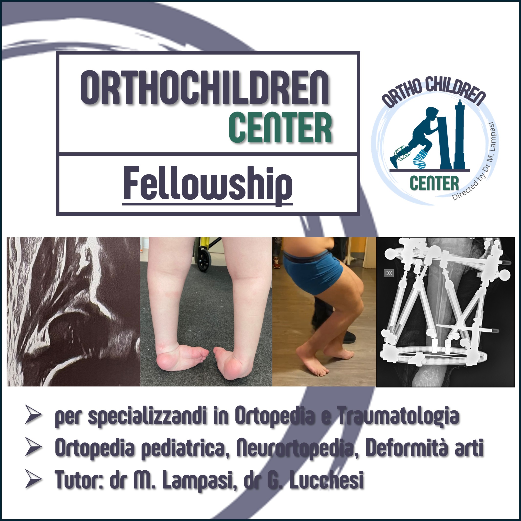 Fellowship OrthoChildren Center per specializzandi in Ortopedia