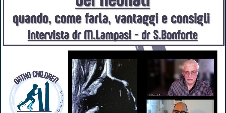 Ecografia delle anche ai neonati: come e quando farla, vantaggi e consigli (collaborazione col dr S.Bonforte)