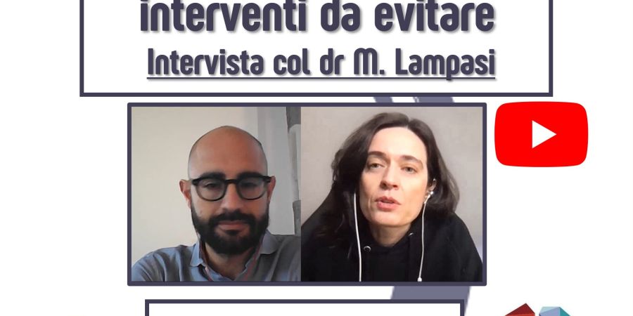 Paralisi Cerebrale: interventi utili e interventi da evitare. Intervista col dr Lampasi