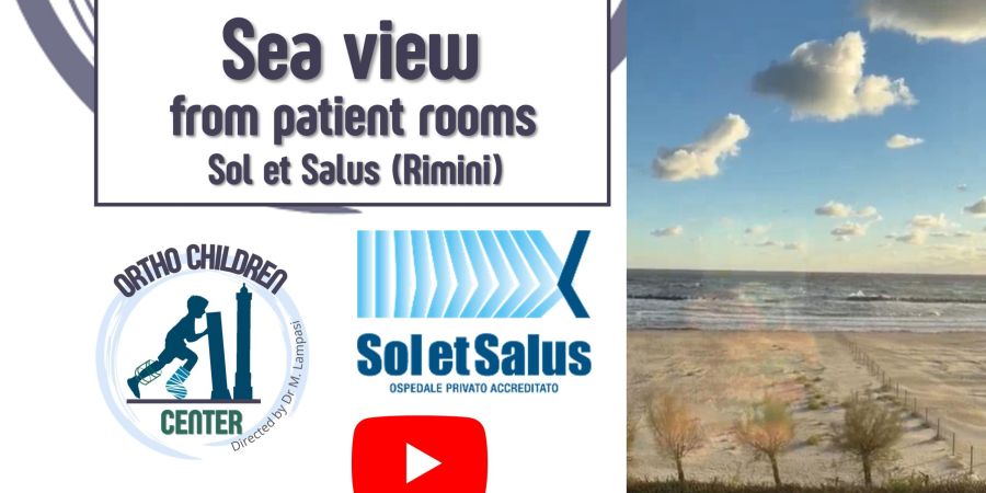 Sea view from patient rooms: Sol et Salus (Rimini, Italy), surgical location of OrthoChildren Team